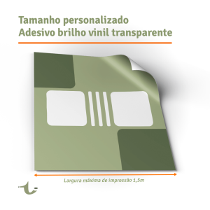 Adesivo Brilho Vinil Transparente - Personalizado Vinil Transparente Brilhoso Largura máxima de impressão 1,45m 4x0 Cores   Produção estimado entre 3 e 5 dias úteis